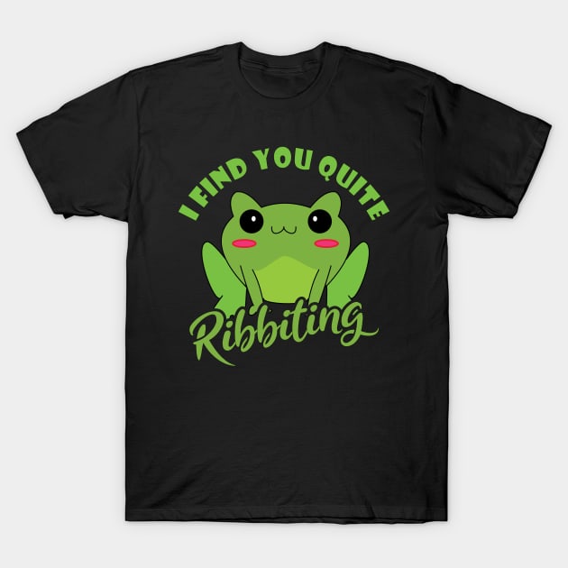 I Find You Quite Ribbiting T-Shirt by A T Design